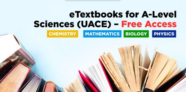 eTextbooks for A-Level Sciences (UACE) – Free Access